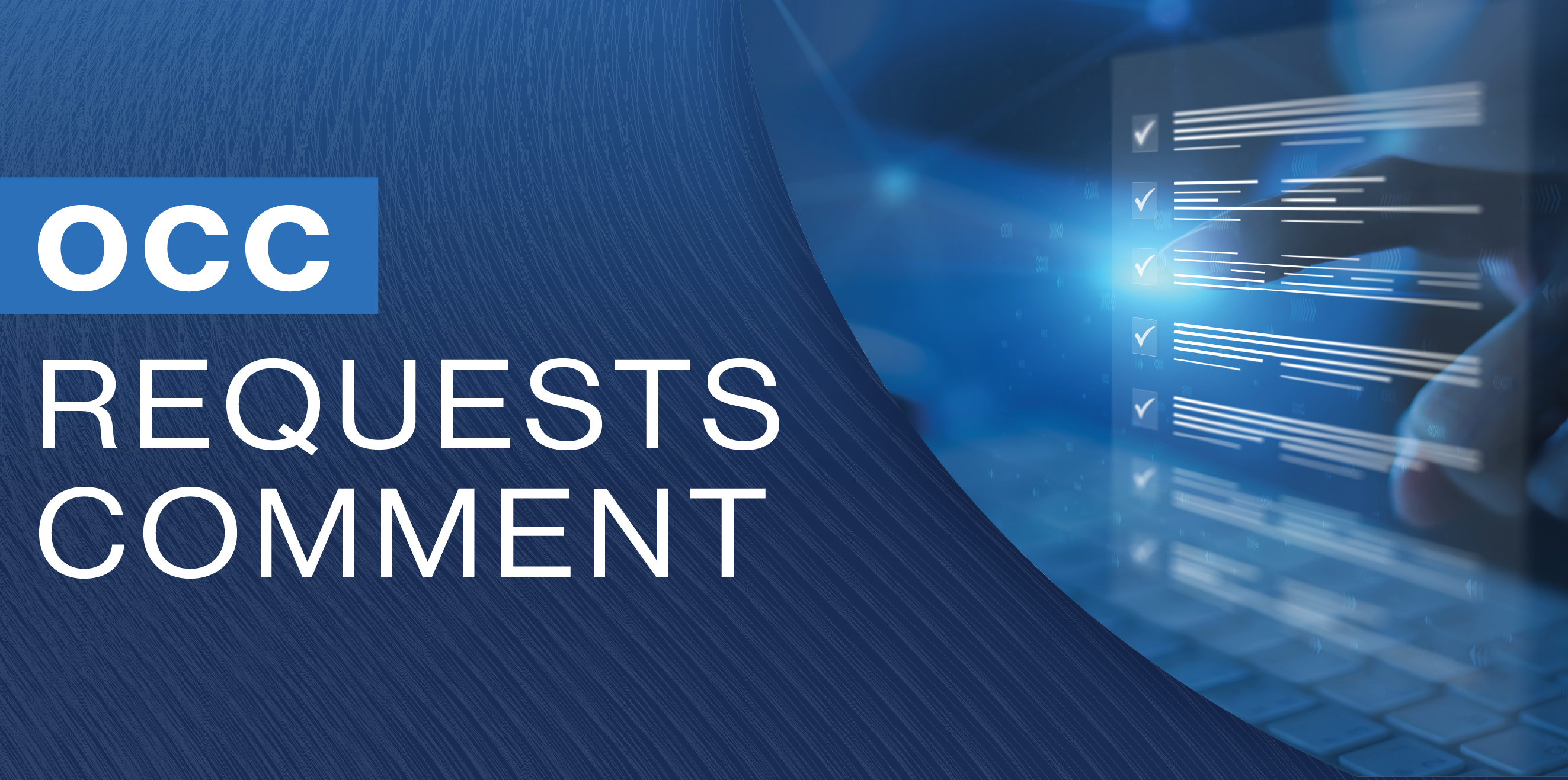 OCC Requests Comment