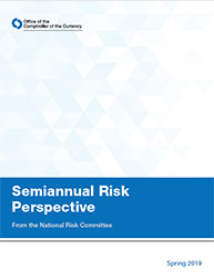 Semiannual Risk Perspective, Spring 2019